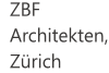 ZBF Architekten, Zürich